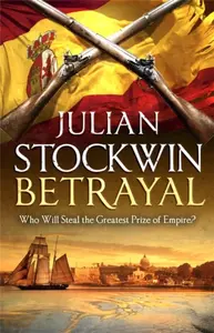 Betrayal - Julian Stockwin