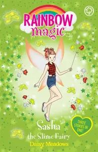 Rainbow Magic: Sasha the Slime Fairy - Daisy Meadows