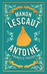 Manon Lescaut (Newly Translated and  Annotated) - Antoine Francois Prevost
