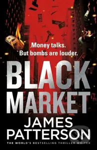 Black Market - James Patterson - kniha z kategorie Detektivky, thrillery a horory