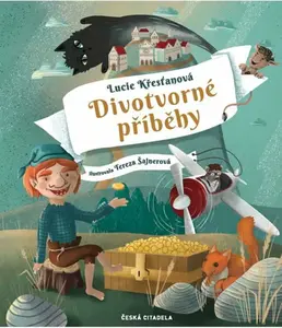 Divotvorné příběhy - Lucie Křesťanová