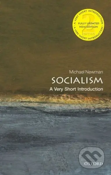 Socialism (A Very Short Introduction) - Michael Newman