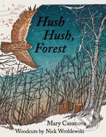 Hush Hush, Forest - Mary Casanova - kniha z kategorie Pro děti