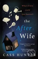 The After Wife (The most uplifting and surprising page-turner of the year) - kniha z kategorie Společenská beletrie