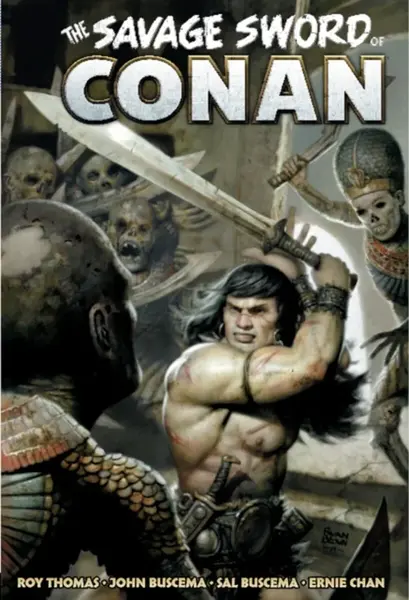 The Savage Sword of Conan: The Original Comics Omnibus Vol.3 - Roy Thomas, John Buscema