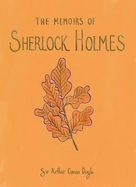 The Memoirs of Sherlock Holmes - Sir Arthur Conan Doyle