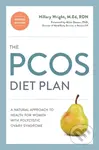 The PCOS Diet Plan, Second Edition (A Natural Approach to Health for Women with Polycystic Ovary Syndrome) - kniha z kategorie Zdraví a životní styl