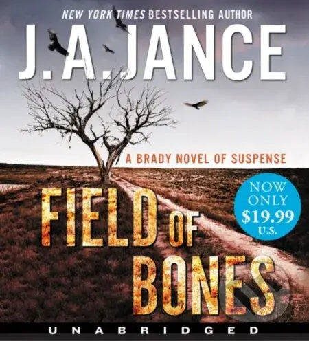 Field of Bones (A Brady Novel of Suspense) - J. A. Jance