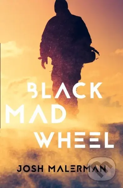 Black Mad Wheel - Josh Malerman - kniha z kategorie Thrillery