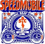 Speedmobile: Supersonic Beat Commando - Speedmobile