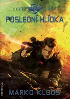 Poslední hlídka - Marko Kloos