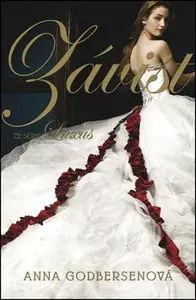 Závist (poškozená) - Anna Godbersenová