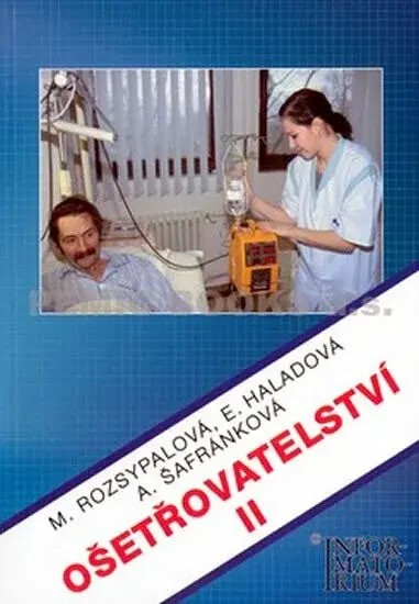Ošetřovatelství II (poškozená) - Marie Rozsypalová