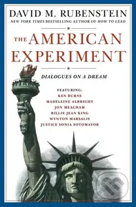 American Experiment Ha (Dialogues on a Dream) - David M. Rubenstein - kniha z kategorie Historie
