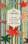 An I-Novel - Minae Mizumura - kniha z kategorie Literární věda