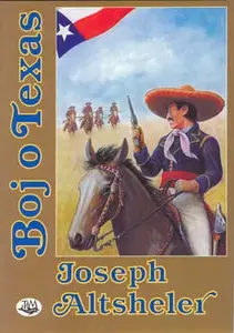 Boj o Texas (poškozená) - Joseph A. Altsheler