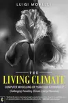 The Living Climate - Luigi Morelli