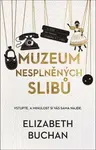 Muzeum nesplněných slibů (Defekt) - Elizabeth Buchanová