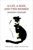 Cat, A Man, And Two Women - Džuničiró Tanizaki