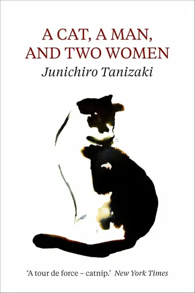 Cat, A Man, And Two Women - Džuničiró Tanizaki
