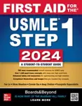 First Aid for the USMLE Step 1 2024 - Anup Chalise, Vikas, M.D. Bhushan, Tao, M.D. Le, Panagiotis, M.D. Kaparaliotis, Connie, M.D., Ph.D. Qiu