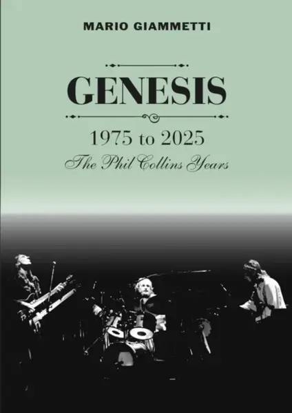 GENESIS 1975 to 2025 - Mario Giammetti