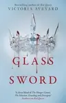 Glass Sword: Red Queen Series: Book 2 - Victoria Aveyardová