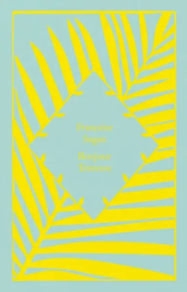 Bonjour Tristesse - Francoise Saganová