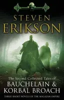 The Second Collected Tales of Bauchelain & Korbal Broach - Steven Erikson