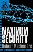 CHERUB: Maximum Security - Robert Muchamore