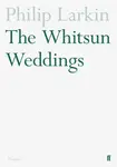 The Whitsun Weddings - Philip Larkin