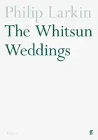The Whitsun Weddings - Philip Larkin
