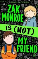Zak Monroe is (not) My Friend - Simon Packham
