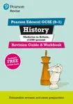 Pearson REVISE Edexcel GCSE History Medicine in Britain Revision Guide and Workbook incl. online revision and quizzes - for 2026, 2027 exams - Kirsty 