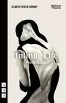 Infinite Life - Annie Baker