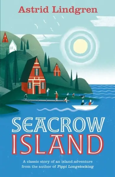 Seacrow Island - Astrid Lindgrenová