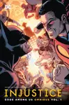 Injustice: Gods Among Us Omnibus Vol. 1 - Tom Taylor