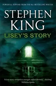Lisey's Story - Stephen King