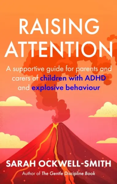 Raising Attention - Sarah Ockwell-Smith