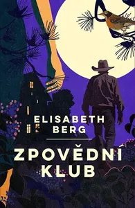Zpovědní klub (poškozené) - Elizabeth Berg