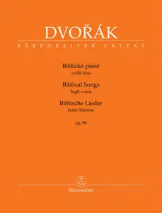 Biblické písně vyšší hlas, op. 99 - Antonín Dvořák
