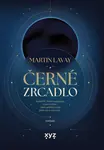 Černé zrcadlo - Martin Lavay