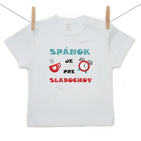 Boodyy Tričko s krátkym rukávom Spánok je pre slabochov 110 (4-5 rokov)