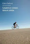 Subjektivní vnímání tělesné zátěže - Klára Daďová