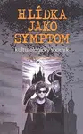Hlídka jako symptom - Boris Kuprijanov, Maksim Surkov