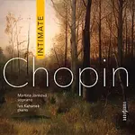Martina Janková, Ivo Kahánek – Chopin: Intimate CD