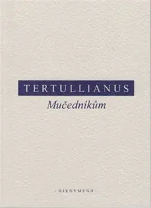 Mučedníkům - Tertullianus