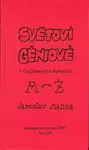 Světoví géniové v Chajjámovských čtyřverších (A-Ž) - Alois Mikulka, Jaroslav Malina