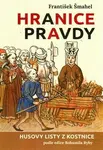 Hranice pravdy - František Šmahel