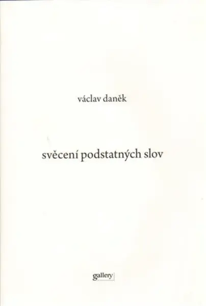 Svěcení podstatných slov - Václav Daněk